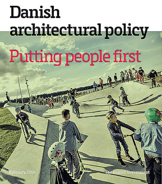 丹麥建築政策︰以人為先
